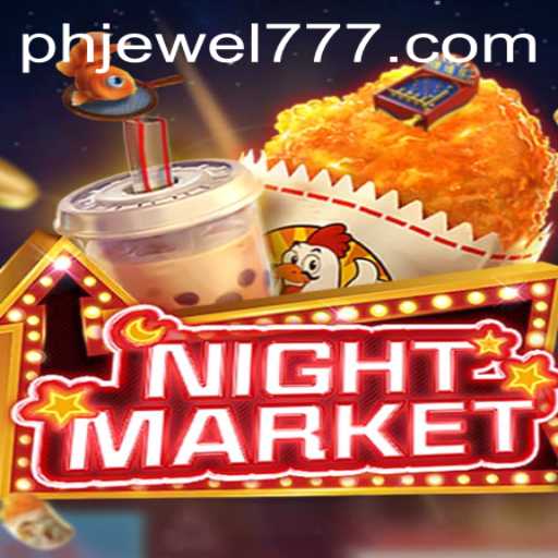 NIGHTMARKET: An Immersive Gaming Experience with PH JEWEL